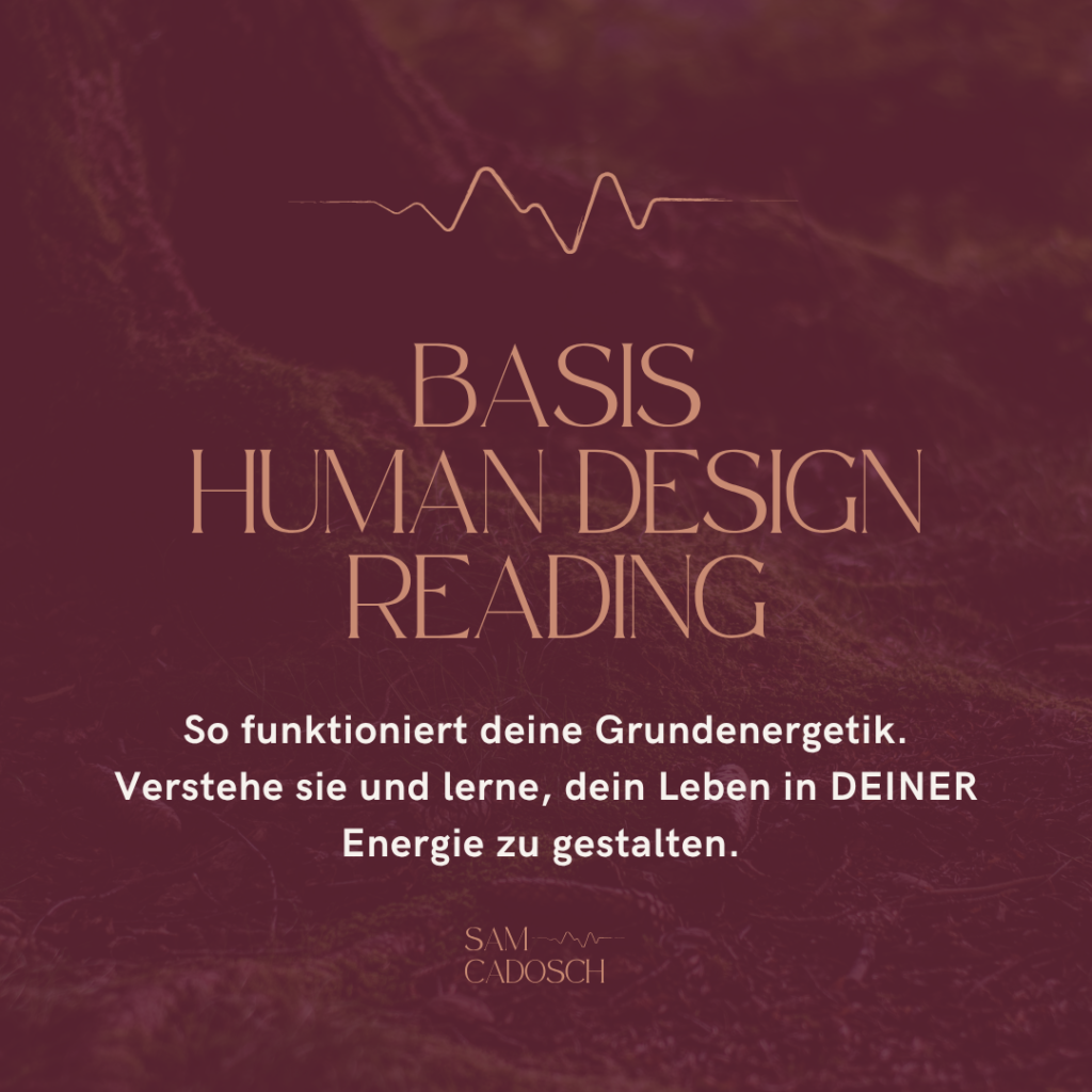 Human Design Basis Reading